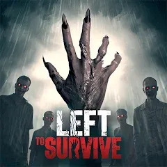 تحميل لعبة Left to Survive مهكرة APK للأندرويد 2027 مجاناً